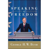 Speaking of Freedom: The Collected Speeches