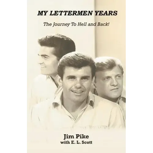 My Lettermen Years: The Journey to Hell and Back!