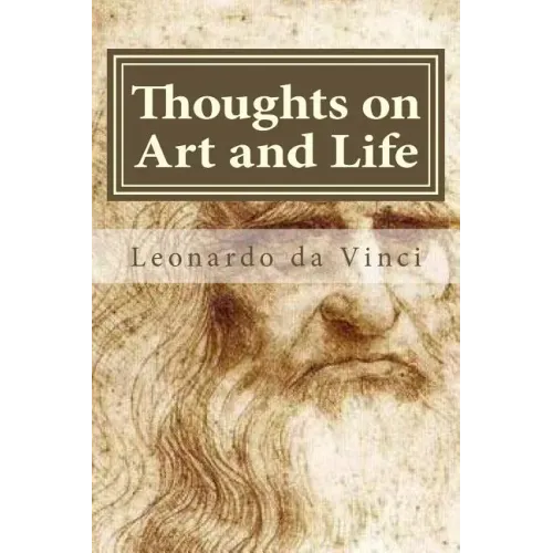 Thoughts on Art and Life
