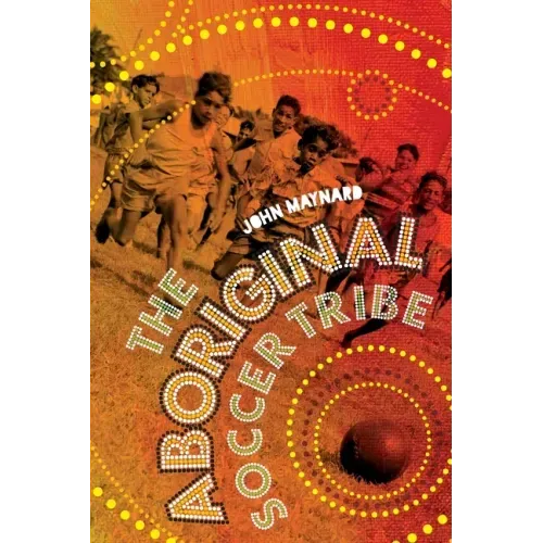 The Aboriginal Soccer Tribe