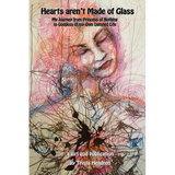 Hearts Aren't Made of Glass - Paperback