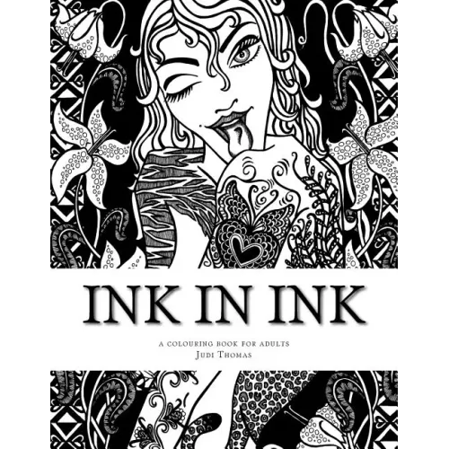 Ink in Ink: A Tattoo inspired adult colouring book