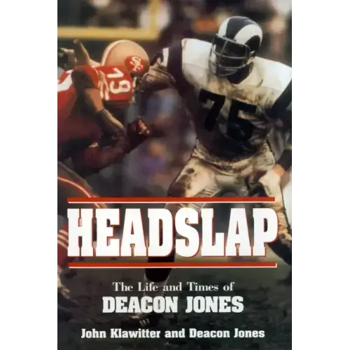 Headslap: The Life and Times of Deacon Jones