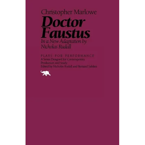 Doctor Faustus: In a New Adaptation