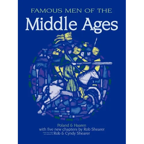 Famous Men of the Middle Ages