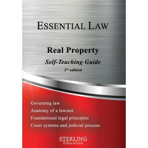 Real Property: Essential Law Self-Teaching Guide