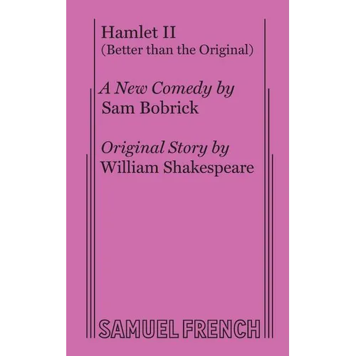 Hamlet II (Better Than the Original)