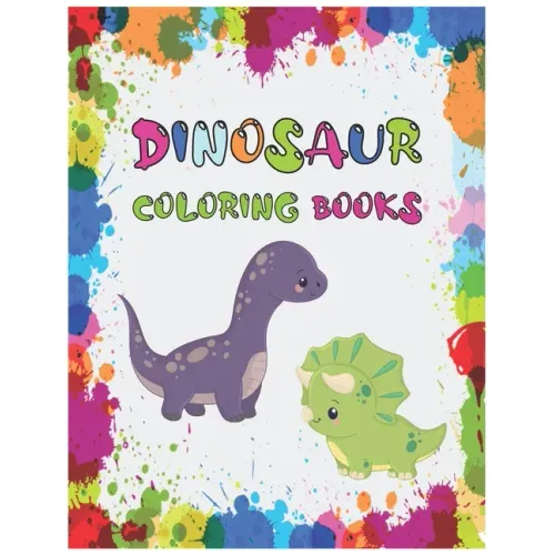 dinosaur coloring books: for kids 3 year old Cool Coloring Book 50 pages