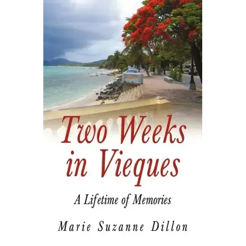Two Weeks in Vieques