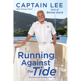 Running Against the Tide: True Tales from the Stud of the Sea - Paperback