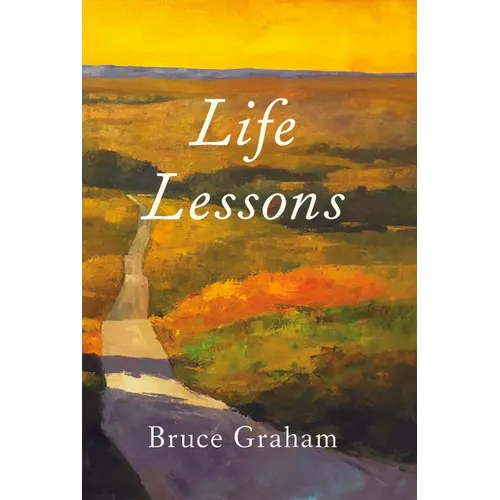 Life Lessons