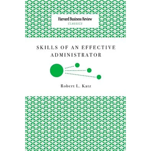Skills of an Effective Administrator