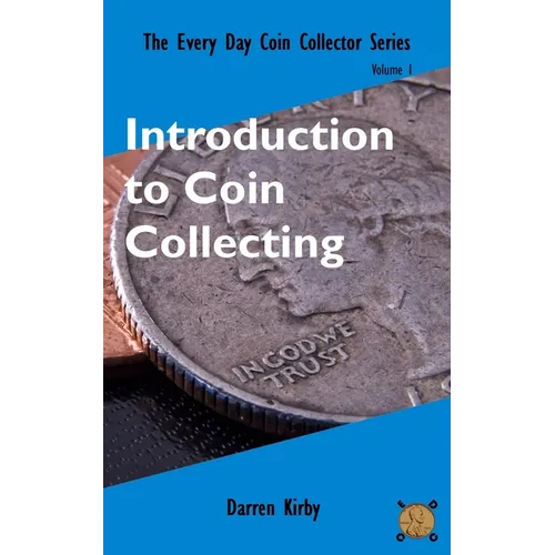 Introduction to Coin Collecting