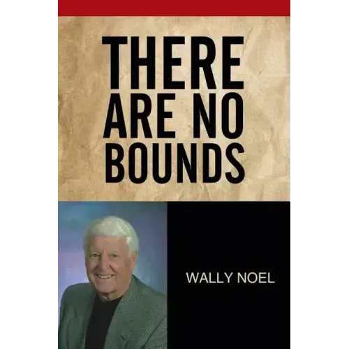 There Are No Bounds
