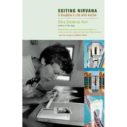 Exiting Nirvana: A Daughter's Life with Autism
