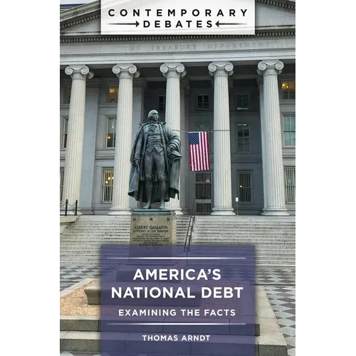America's National Debt: Examining the Facts