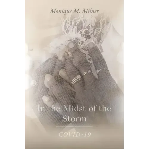 In the Midst of the Storm: COVID-19