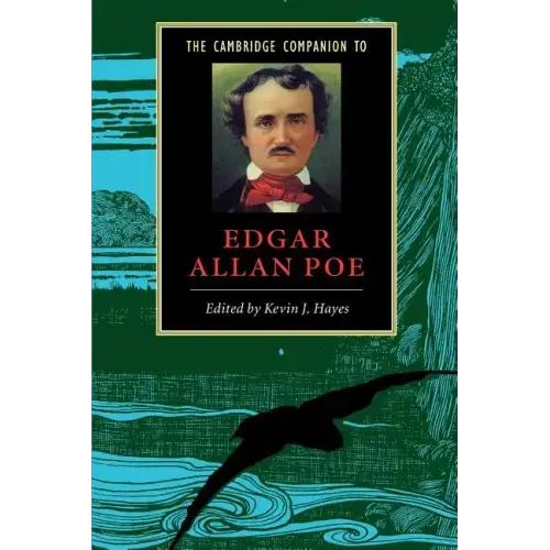 The Cambridge Companion to Edgar Allan Poe