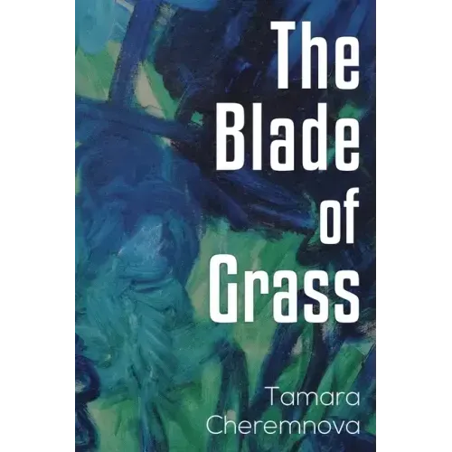 The Blade of Grass