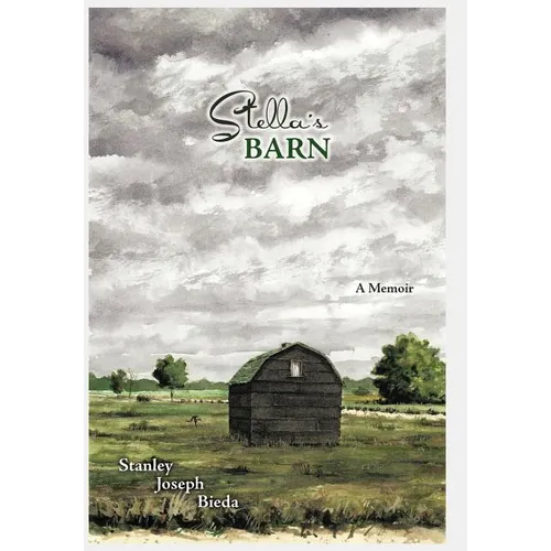 Stella's Barn: A Memoir - Hardcover