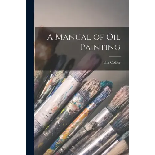 A Manual of oil Painting