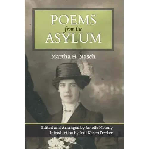 Poems from the Asylum