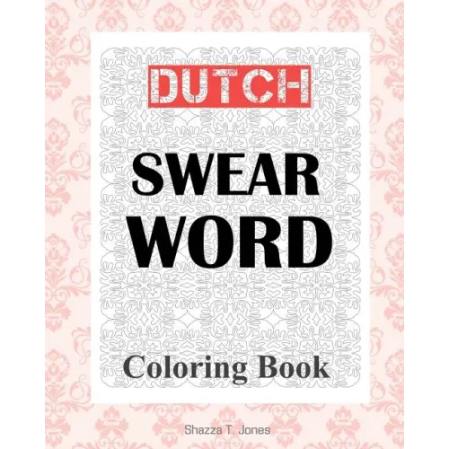 Dutch Swear Word Coloring Book