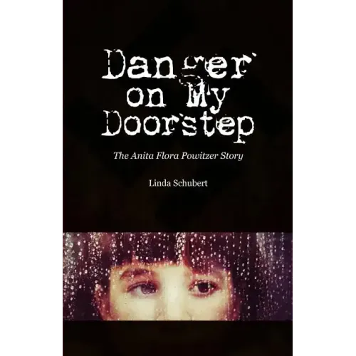 Danger on My Doorstep