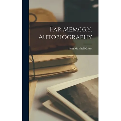 Far Memory, Autobiography