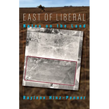 East of Liberal: Notes on the Land