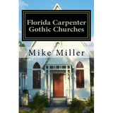 Florida Carpenter Gothic Churches