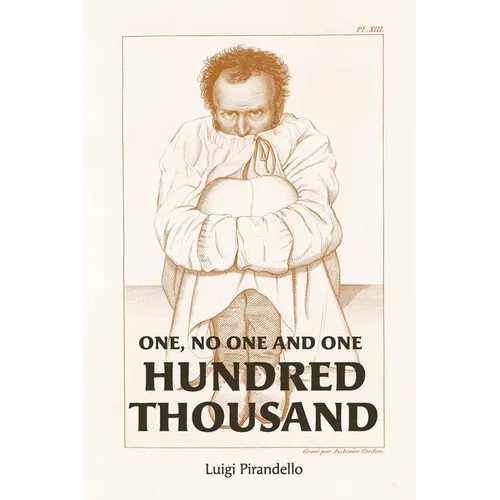 One, No One, and One Hundred Thousand