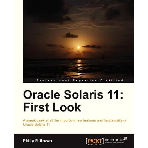 Oracle Solaris 11: First Look