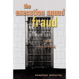 The Execution Squad Fraud: Bum Beefed - Paperback