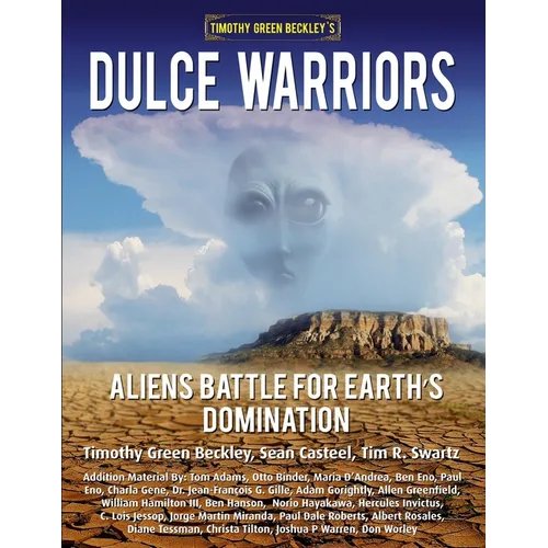 Dulce Warriors: Aliens Battle for Earth's Domination