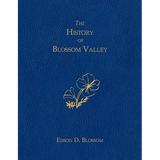 The History of Blossom Valley