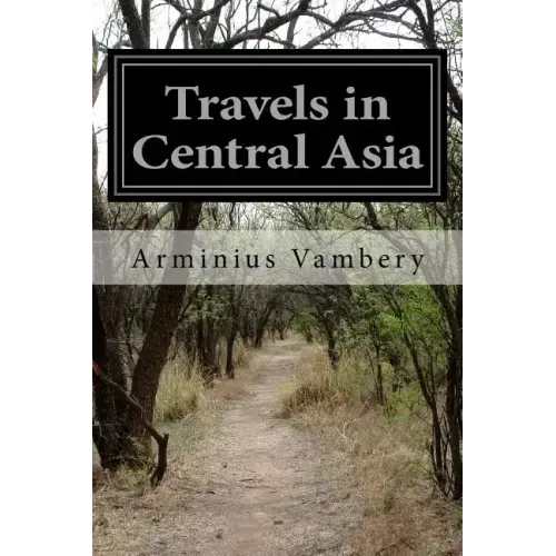 Travels in Central Asia