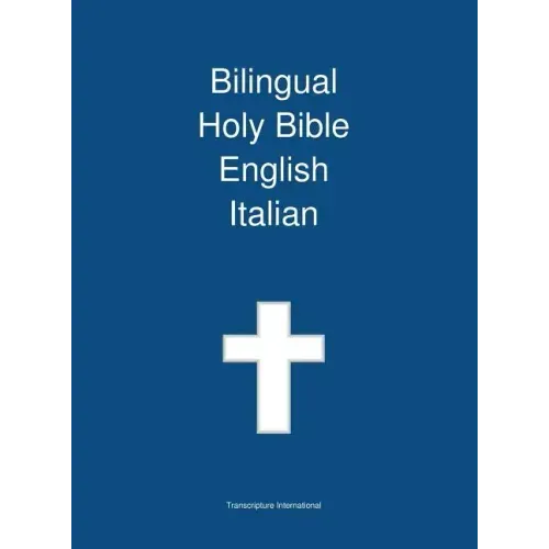 Bilingual Holy Bible, English - Italian