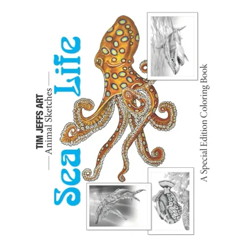 Sea Life: A Special Edition Coloring Book