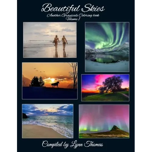 Beautiful Skies: Another Grayscale Coloring Book