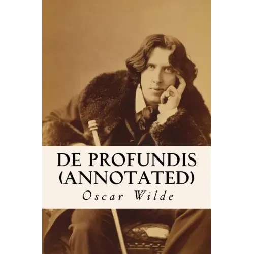 De Profundis (annotated)