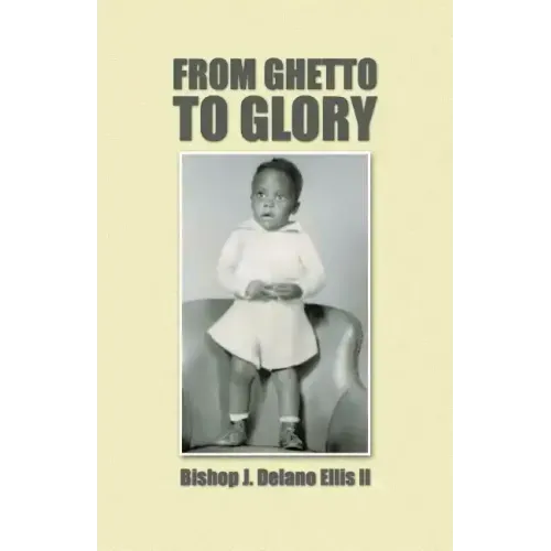 From Ghetto to Glory