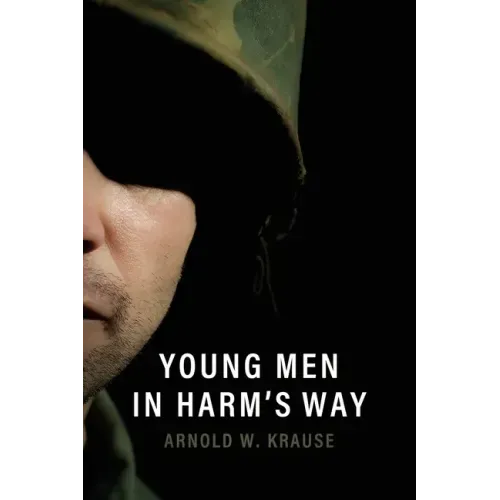 Young Men in Harm's Way