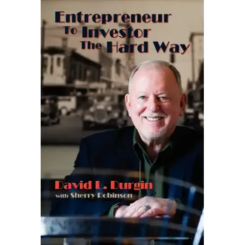 Entrepreneur to Investor the Hard Way