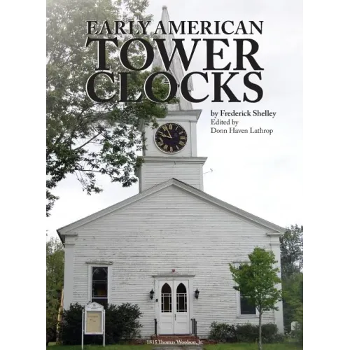 Early American Tower Clocks