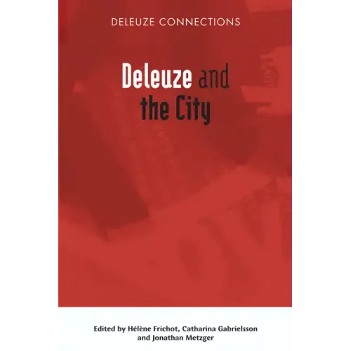 Deleuze and the City