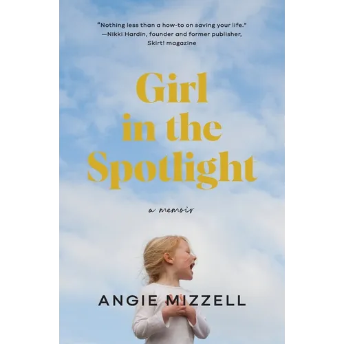 Girl in the Spotlight