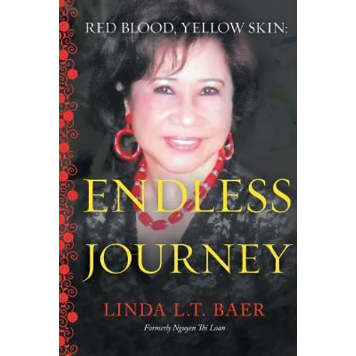 Red Blood, Yellow Skin - Endless Journey