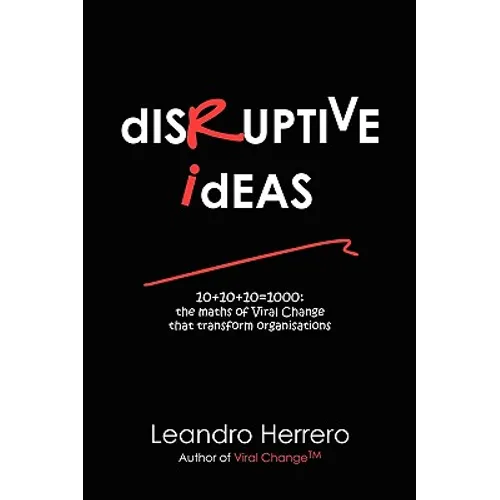 Disruptive Ideas