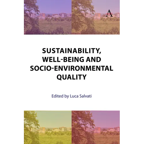 Sustainability, Well-Being and Socio-Environmental Quality